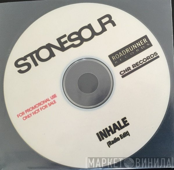 Stone Sour  - Inhale