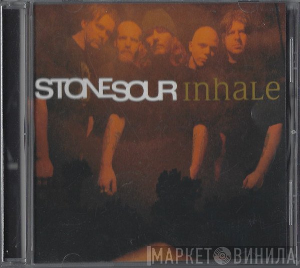 Stone Sour  - Inhale