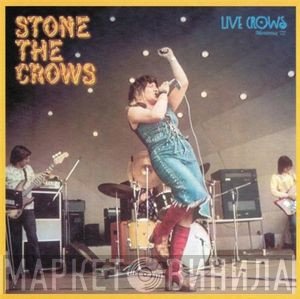 Stone The Crows - Live Crows Montreux '72