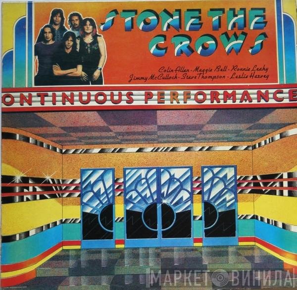 Stone The Crows - Ontinuous Performance