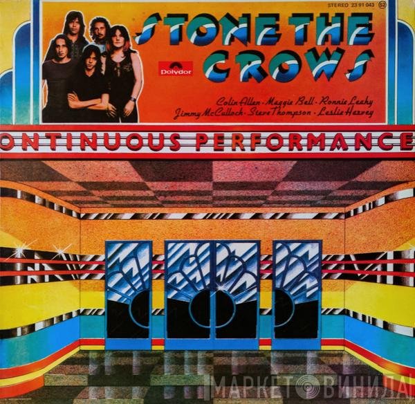 Stone The Crows  - Ontinuous Performance