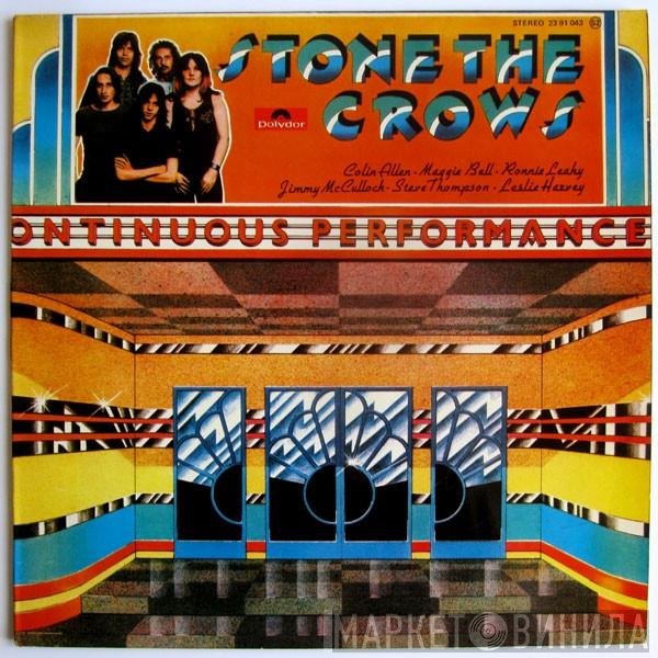 Stone The Crows  - Ontinuous Performance