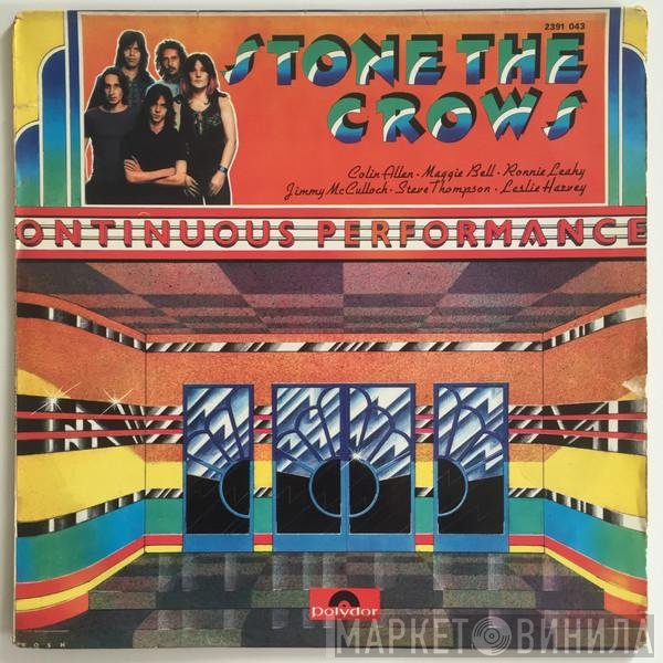 Stone The Crows  - Ontinuous Performance
