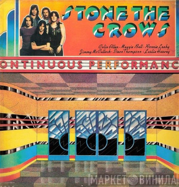 Stone The Crows - Ontinuous Performance