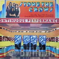 Stone The Crows  - Ontinuous Performance