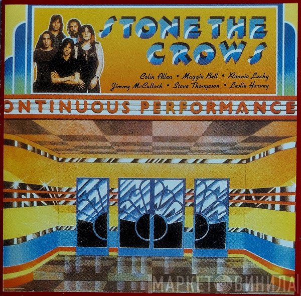 Stone The Crows - Ontinuous Performance