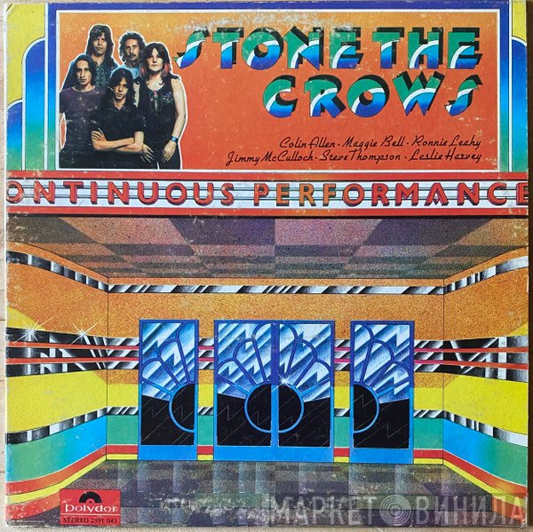 Stone The Crows  - Ontinuous Performance