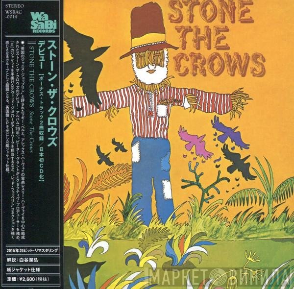 Stone The Crows  - Stone The Crows