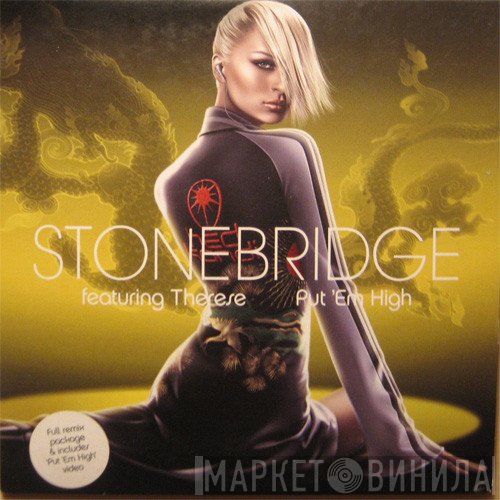 StoneBridge featuring Therese  - Put 'Em High