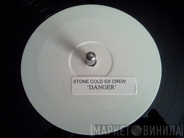 Stonecold GX - Danger (Instrumental) / Trippin' (Instrumental)