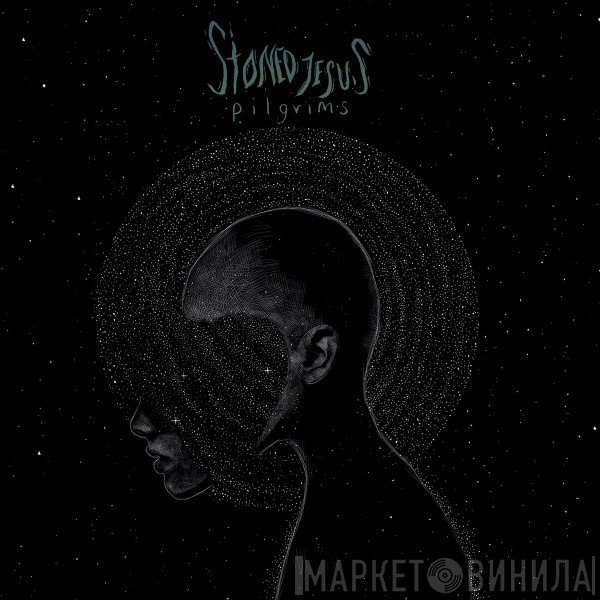 Stoned Jesus - Pilgrims