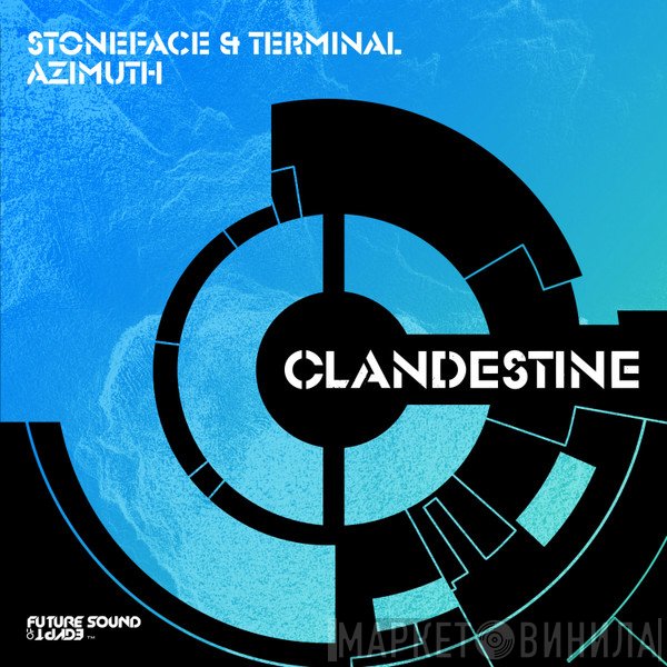 Stoneface & Terminal  - Azimuth