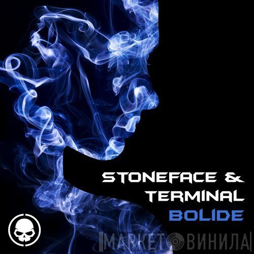 Stoneface & Terminal  - Bolide