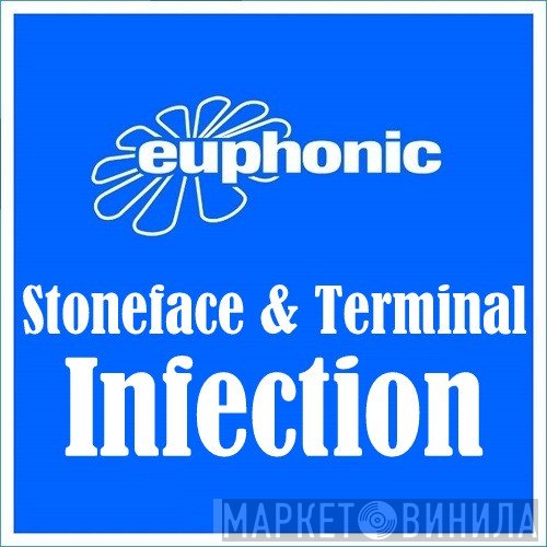 Stoneface & Terminal  - Infection