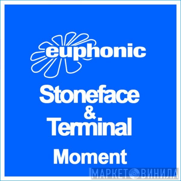 Stoneface & Terminal  - Moment