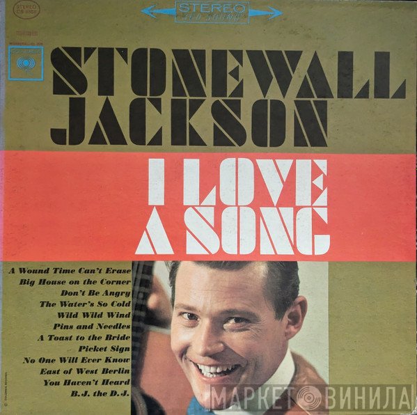 Stonewall Jackson - I Love A Song