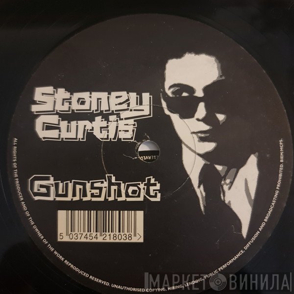 Stoney Curtis - Gunshot