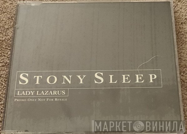 Stony Sleep - Lady Lazarus