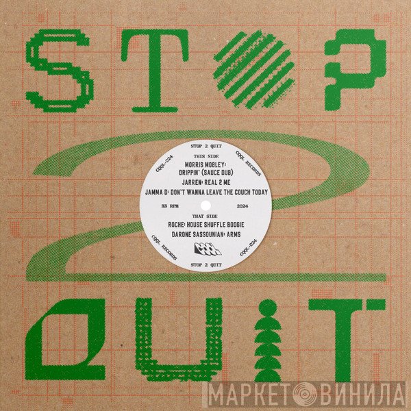  - Stop 2 Quit
