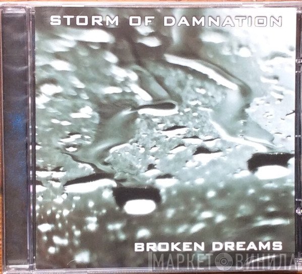 Storm Of Damnation - Broken Dreams