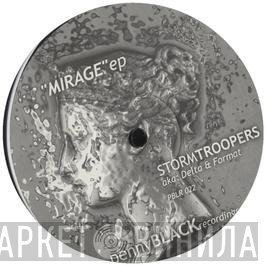 Storm Troopers - Mirage EP