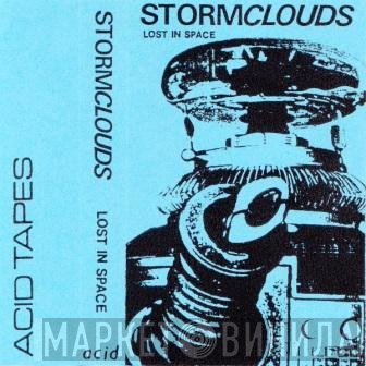 Stormclouds  - Lost In Space