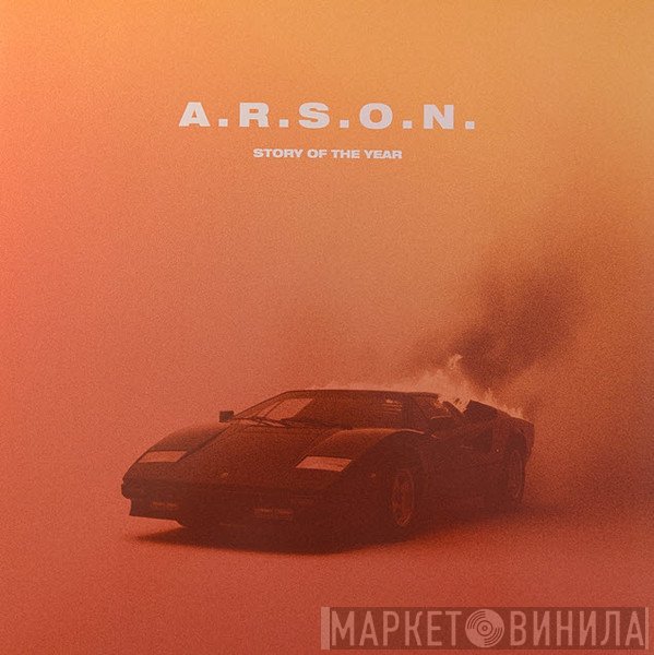 Story Of The Year - A.R.S.O.N.