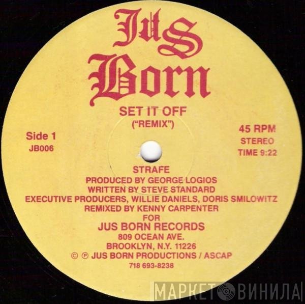 Strafe  - Set It Off (Remix)