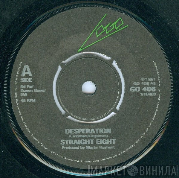 Straight Eight - Desperation / You Are What You Are