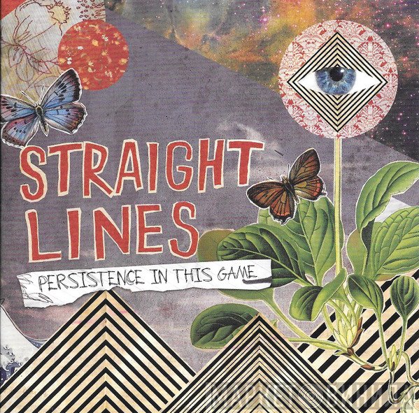 Straight Lines  - Persistence In This Game