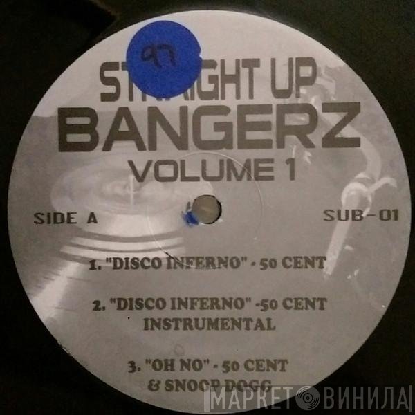  - Straight Up Bangerz Volume 1