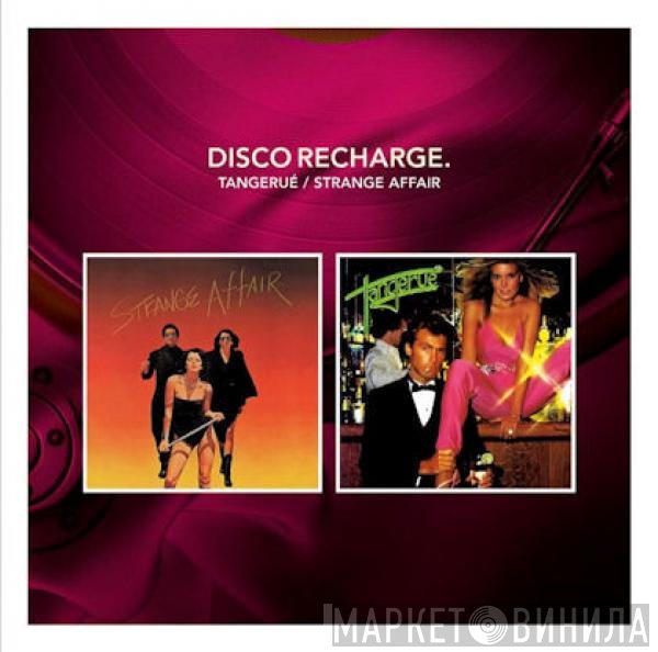 Strange Affair, Tangerué - Tangerué / Strange Affair
