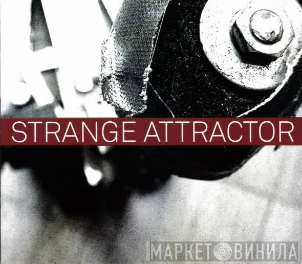 Strange Attractor  - Mettle