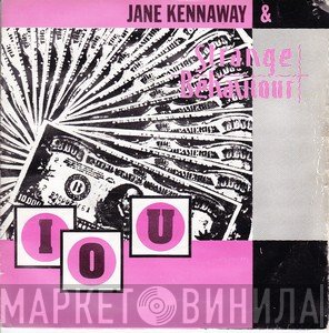 Strange Behaviour, Jane Kennaway - IOU