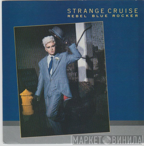 Strange Cruise - Rebel Blue Rocker