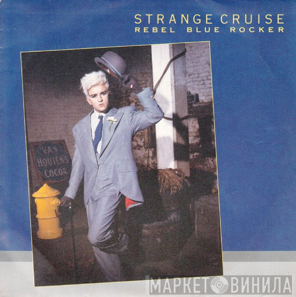 Strange Cruise  - Rebel Blue Rocker