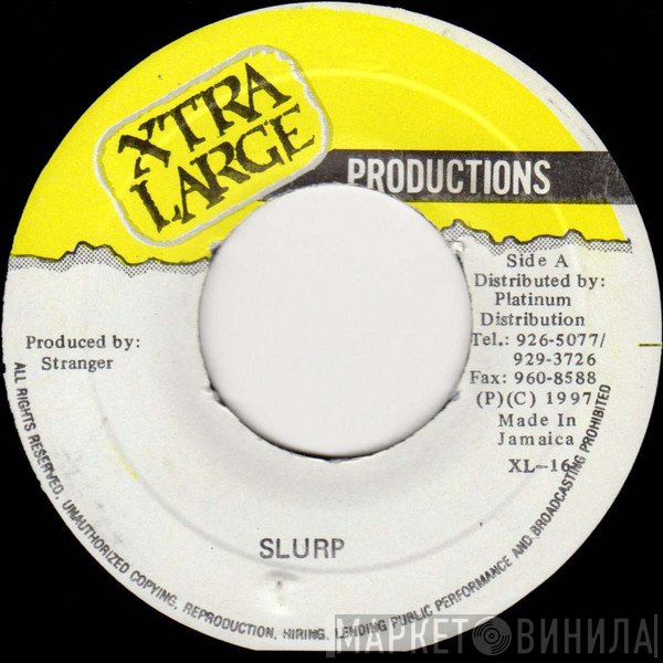 Stranger  / Stranger   - Slurp / Rae Rae