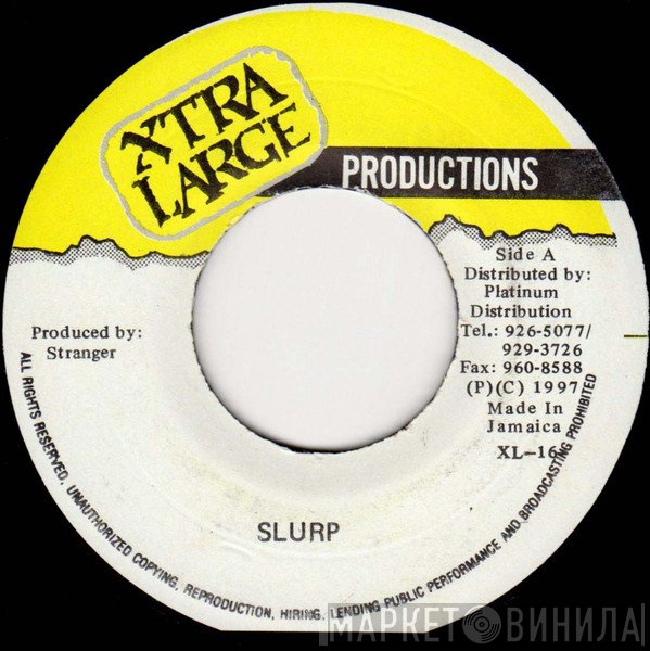 Stranger  / Stranger   - Slurp / Rae Rae