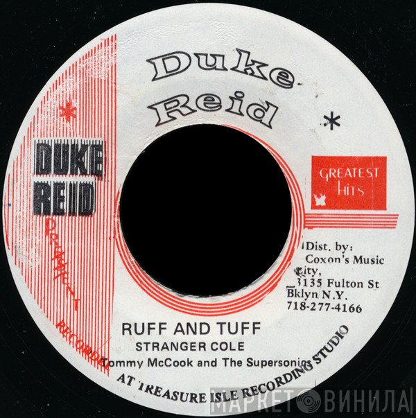 Stranger Cole, Stranger & Patsy - Ruff And Tuff / When You Call My Name