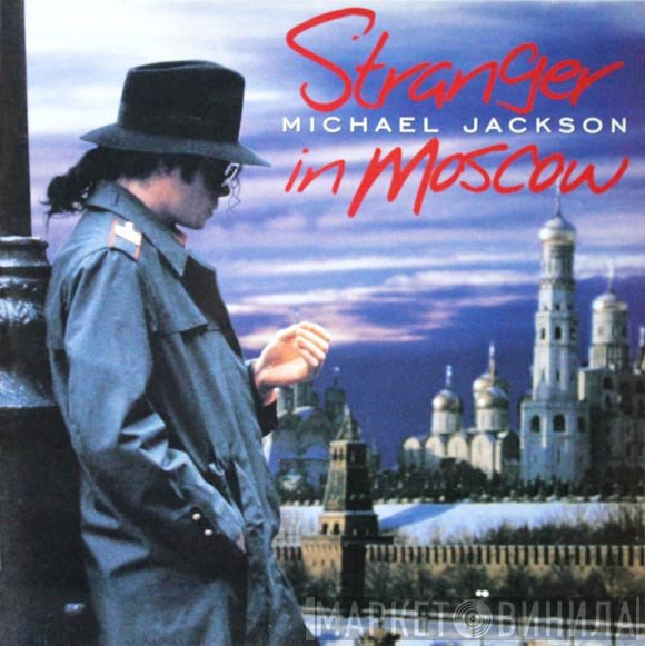  - Stranger In Moscow