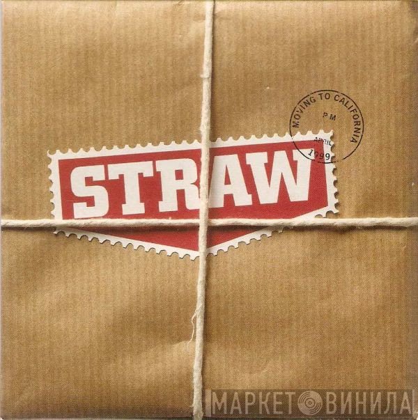 Straw - Moving To California