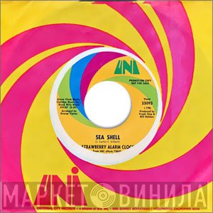Strawberry Alarm Clock  - Sea Shell