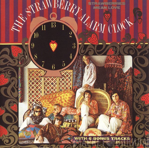 Strawberry Alarm Clock - Strawberries Mean Love