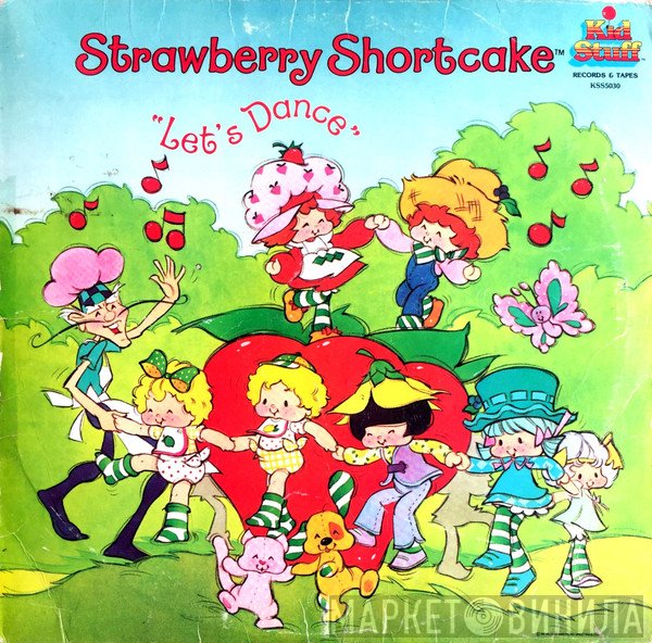 Strawberry Shortcake  - Let's Dance