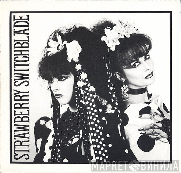 Strawberry Switchblade - Strawberry Switchblade