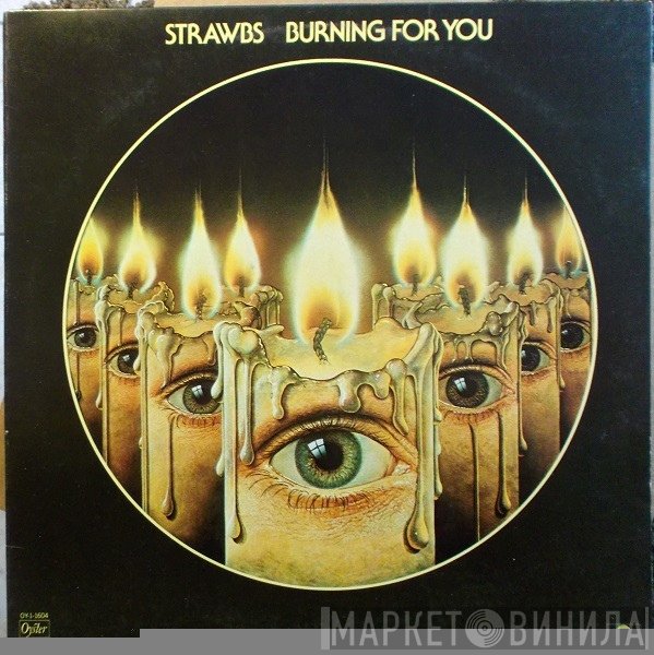 Strawbs - Burning For You