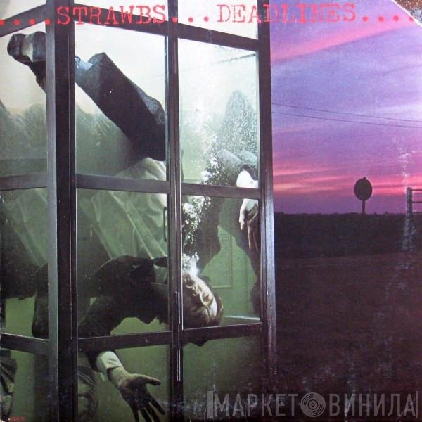Strawbs  - Deadlines