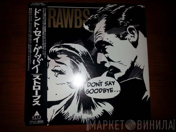 Strawbs - Don't Say Goodbye...