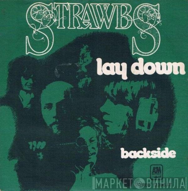 Strawbs  - Lay Down