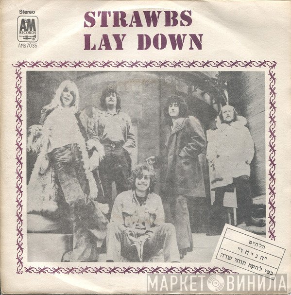Strawbs  - Lay Down